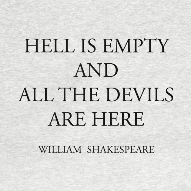 HELL IS EMPTY AND ALL THE DEVILS ARE HERE by a-photo